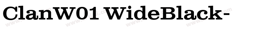 ClanW01 WideBlack字体转换